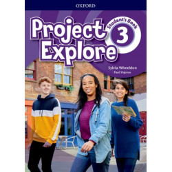 Project Explore: Level 3: Student's Book