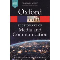 A Dictionary of Media and Communication