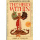 The Hero Within: Six Archetypes We Live By (Revised & Expanded Edition): Six Archetypes We Live By (Revised & Expanded Edition)