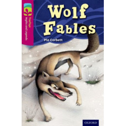 Oxford Reading Tree TreeTops Myths and Legends: Level 10: Wolf Fables