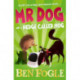 Mr Dog and a Hedge Called Hog