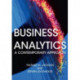 Business Analytics: A Contemporary Approach