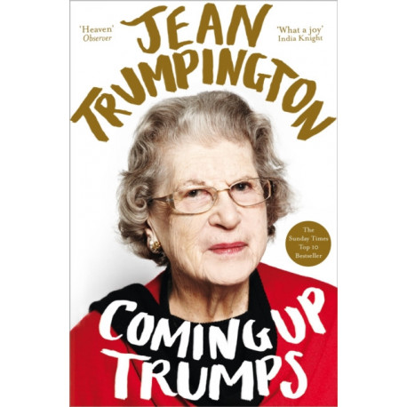 Coming Up Trumps: A Memoir