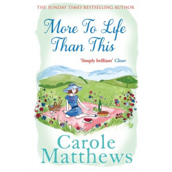 More to Life Than This: The heart-warming, escapist read from the Sunday Times bestseller