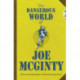 Bug Club Independent Fiction Year 6 Red B The Dangerous World of Joe McGinty