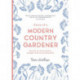 Diary of a Modern Country Gardener
