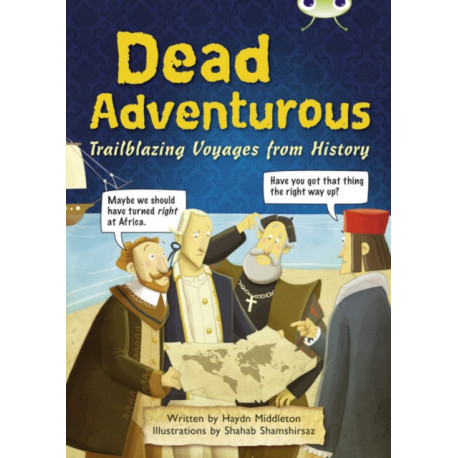 Bug Club NF Red (KS2) B/5B Dead Adventurous