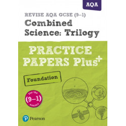 Pearson REVISE AQA GCSE Combined Science (Foundation) Practice Papers Plus - for 2026, 2027 exams: AQA