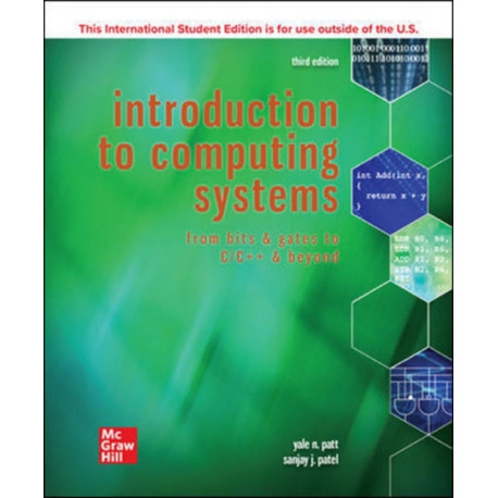 ISE Introduction to Computing Systems: From Bits & Gates to C/C++ & Beyond