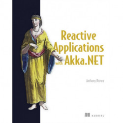 Reactive Applications with Akka.NET