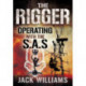 Rigger: Operating with the SAS