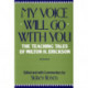 My Voice Will Go with You: The Teaching Tales of Milton H. Erickson
