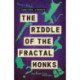 The Riddle of the Fractal Monks
