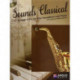 Sounds Classical: 17 Graded Solos for Alto Saxophone and Piano