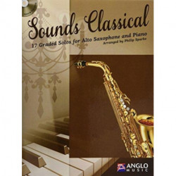 Sounds Classical: 17 Graded Solos for Alto Saxophone and Piano