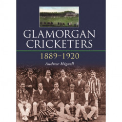 Glamorgan Cricketers 1889-1920