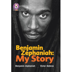Benjamin Zephaniah: My Story: Band 17/Diamond