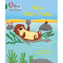 Not in Otter's Pocket!: Band 05/Green