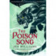 The Poison Song  (The Winnowing Flame Trilogy 3)