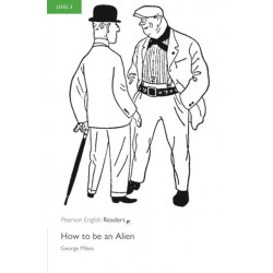 Level 3: How To Be An Alien