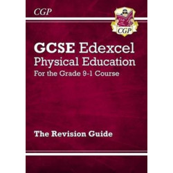 GCSE Physical Education Edexcel Revision Guide (with Online Edition and Quizzes)