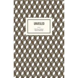 Unveiled: The First Unthank School Anthology