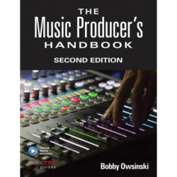 The Music Producer's Handbook: Includes Online Resource