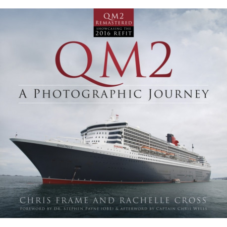 QM2: A Photographic Journey