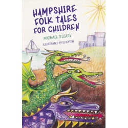 Hampshire Folk Tales for Children