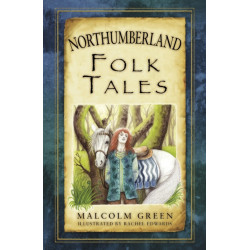 Northumberland Folk Tales