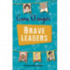 Reading Planet KS2 - Game-Changers: Brave Leaders - Level 4: Earth/Grey band