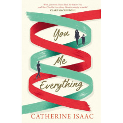 You Me Everything: A Richard & Judy Book Club selection 2018