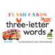 Three–Letter Words – Flash Cards