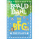 The The BFG: The Plays