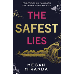 The Safest Lies