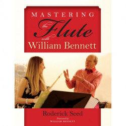 Mastering the Flute with William Bennett