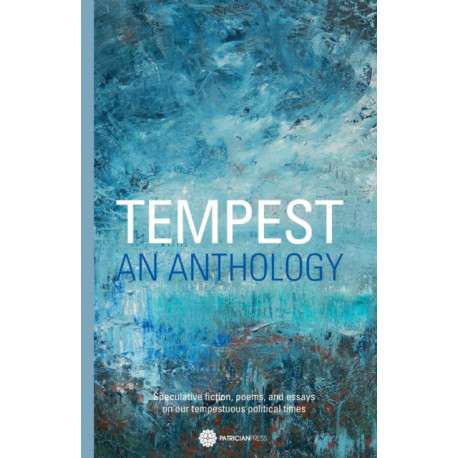 Tempest: An Anthology