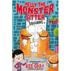 The Nelly the Monster Sitter: The Squurms at No. 322: Book 2