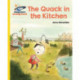 Reading Planet - The Quack in the Kitchen - Yellow: Galaxy