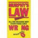 Murphy's Law: Complete