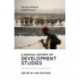 A Radical History of Development Studies: Individuals, Institutions and Ideologies