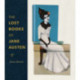 The Lost Books of Jane Austen
