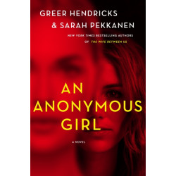 An Anonymous Girl: A Novel