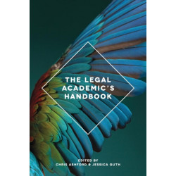 The Legal Academic's Handbook