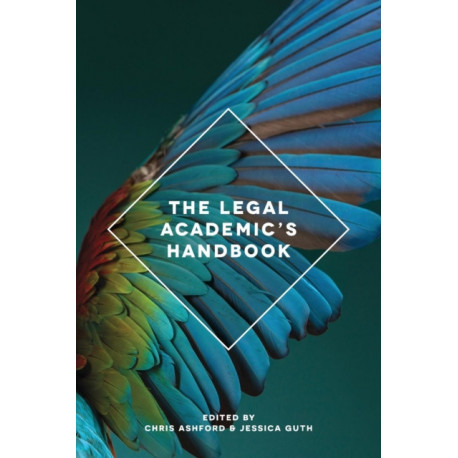 The Legal Academic's Handbook