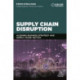 Supply Chain Disruption: Aligning Business Strategy and Supply Chain Tactics
