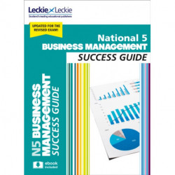 National 5 Business Management Revision Guide: Revise for Sqa Exams
