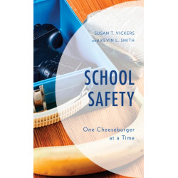 School Safety: One Cheeseburger at a Time
