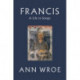 Francis: A Life in Songs