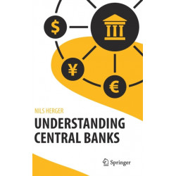 Understanding Central Banks